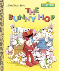 The Bunny Hop (Sesame Street) - 9780553507980 by Sarah Albee, Maggie Swanson, 9780553507980