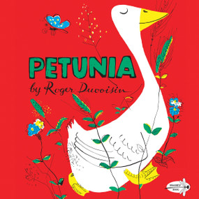 Petunia - 9780553508499 by Roger Duvoisin, 9780553508499