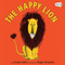 The Happy Lion - 9780553508505 by Louise Fatio, Roger Duvoisin, 9780553508505