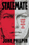 Stalemate (A Shocking True Story of Child Abduction and Murder) by John Philpin, 9780553762044