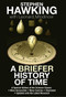 A Briefer History of Time (A Special Edition of the Science Classic) by Stephen Hawking, Leonard Mlodinow, 9780553804362