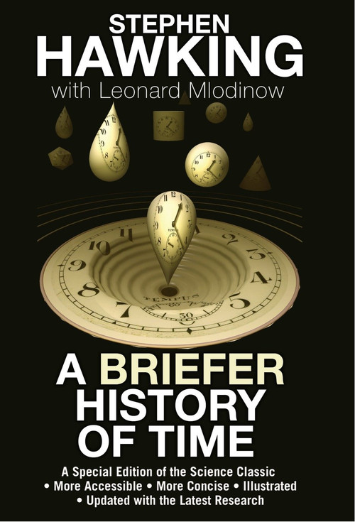 A Briefer History of Time (A Special Edition of the Science Classic) by Stephen Hawking, Leonard Mlodinow, 9780553804362