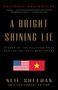A Bright Shining Lie (John Paul Vann and America in Vietnam) by Neil Sheehan, 9780679724148