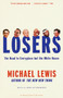 Losers (The Road to Everyplace but the White House) by Michael Lewis, 9780679768098