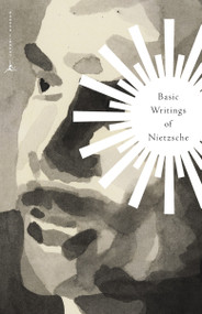 Basic Writings of Nietzsche - 9780679783398 by Friedrich Nietzsche, Peter Gay, Walter Kaufmann, 9780679783398