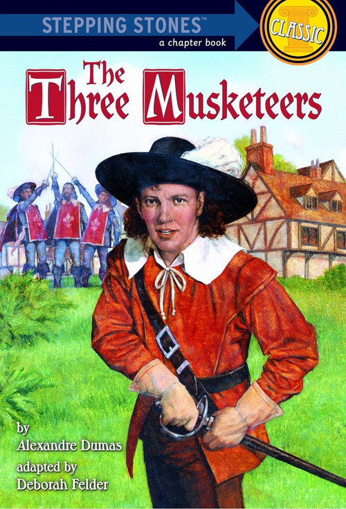 The Three Musketeers - 9780679860174 by Deborah Felder, 9780679860174