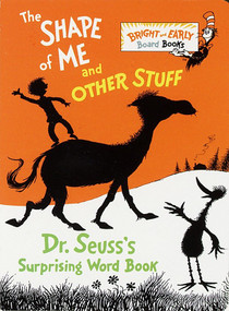 The Shape of Me and Other Stuff (Dr. Seuss's Surprising Word Book) - 9780679886310 by Dr. Seuss, 9780679886310