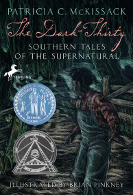 The Dark-Thirty (Southern Tales of the Supernatural) by Patricia McKissack, Brian Pinkney, 9780679890065