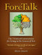 Foretalk (The 7 Critical Conversations for Living in the Season of Now) by Stan Craig, 9780985335601