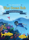 The Adventures of Blue Ocean Bob (A Challenging Job) by Brooks Olbrys, 9780982961353