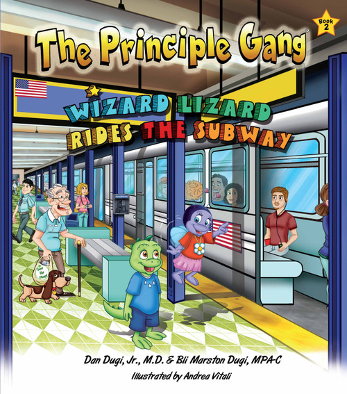 Wizard Lizard Rides the Subway by Dan Dugi, Bli Marston Dugi, 9780989836227