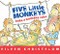 Five Little Monkeys Bake a Birthday Cake - 9780544084599 by Eileen Christelow, 9780544084599