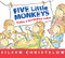 Five Little Monkeys Bake a Birthday Cake - 9780544084599 by Eileen Christelow, Eileen Christelow, 9780544084599