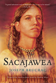 Sacajawea by Joseph Bruchac, 9780152064556