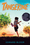 Tangerine - 9780152057800 by Edward Bloor, Danny De Vito, 9780152057800