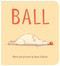 Ball - 9780544313613 by Mary Sullivan, 9780544313613