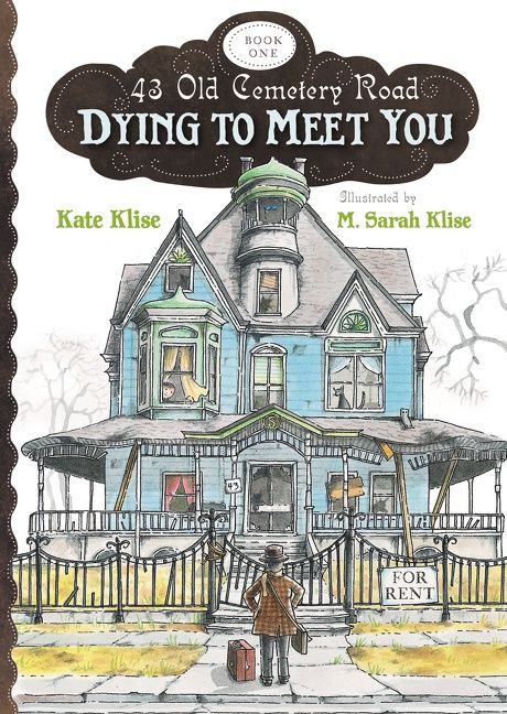 Dying to Meet You - 9780547398488 by Kate Klise, M. Sarah Klise, 9780547398488