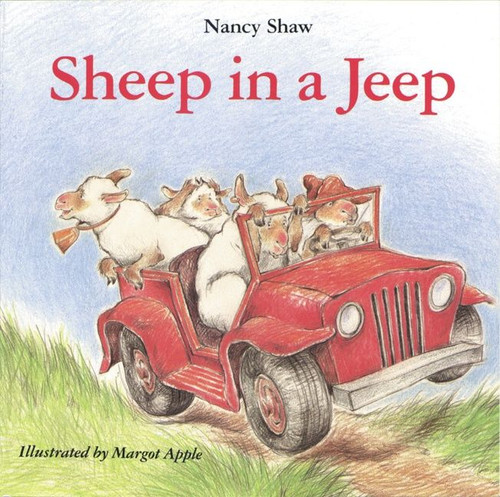 Sheep in a Jeep - 9780395470305 by Nancy E. Shaw, Margot Apple, 9780395470305