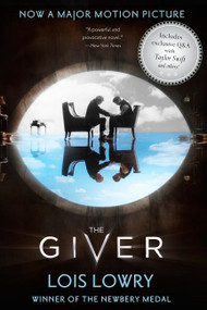 The Giver Movie Tie-in Edition (A Newbery Award Winner) by Lois Lowry, 9780544340688