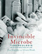 Invincible Microbe (Tuberculosis and the Never-Ending Search for a Cure) - 9780544455948 by Jim Murphy, Alison Blank, 9780544455948