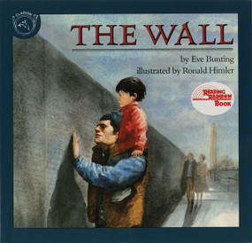The Wall - 9780395629772 by Eve Bunting, Ronald Himler, 9780395629772