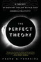 The Perfect Theory (A Century of Geniuses and the Battle over General Relativity) by Pedro G. Ferreira, 9780544483866