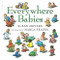 Everywhere Babies - 9780152022266 by Susan Meyers, Marla Frazee, 9780152022266