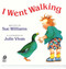 I Went Walking - 9780152380113 by Sue Williams, Julie Vivas, 9780152380113