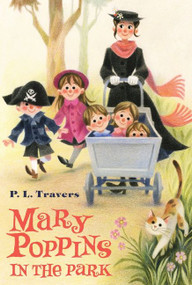 Mary Poppins in the Park - 9780544513846 by P. L. Travers, Mary Shepard, 9780544513846
