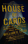 House of Cards (A Tale of Hubris and Wretched Excess on Wall Street) by William D. Cohan, 9780767930895