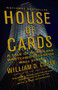 House of Cards (A Tale of Hubris and Wretched Excess on Wall Street) by William D. Cohan, 9780767930895