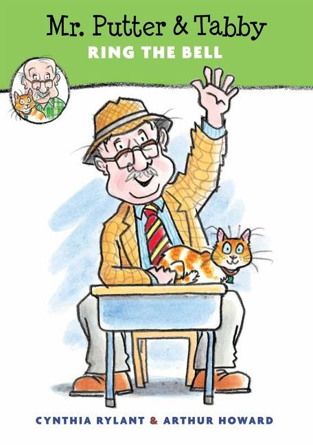 Mr. Putter & Tabby Ring the Bell by Cynthia Rylant, Arthur Howard, 9780547850757