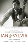 Four Strong Winds (Ian and Sylvia) by John Einarson, 9780771030390