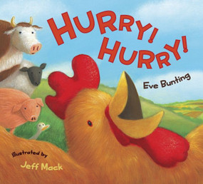 Hurry! Hurry! (An Easter And Springtime Book For Kids) - 9780152066864 by Eve Bunting, Jeff Mack, 9780152066864