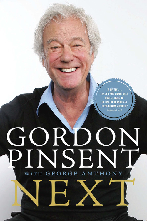 Next by Gordon Pinsent, George Anthony, 9780771069192