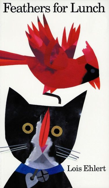 Feathers for Lunch - 9780152009861 by Lois Ehlert, 9780152009861
