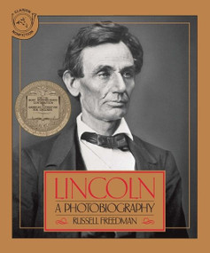 Lincoln (A Newbery Award Winner) - 9780395518489 by Russell Freedman, 9780395518489