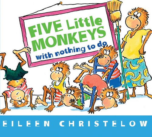 Five Little Monkeys with Nothing to Do - 9780544088900 by Eileen Christelow, Eileen Christelow, 9780544088900
