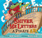 Shiver Me Letters (A Pirate ABC) - 9780152066796 by June Sobel, Henry Cole, 9780152066796