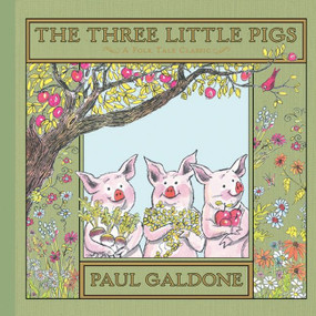 The Three Little Pigs - 9780547370200 by Paul Galdone, Joanna C. Galdone, Paul Galdone, 9780547370200