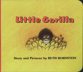 Little Gorilla - 9780618051588 by Ruth Bornstein, Ruth Bornstein, 9780618051588