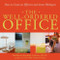 The Well-Ordered Office (How to Create an Efficient and Serene Workspace) by Kathleen Kendall-Tackett, 9781572243859