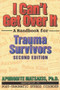 I Can't Get Over It (A Handbook for Trauma Survivors) by Aphrodite T. Matsakis, 9781572240582
