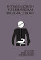 Introduction to Behavioral Pharmacology by Thomas Byrne, Alan Poling, 9781878978363