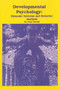 Developmental Psychology (Dynamical Systems and Behavior Analysis) by Gary Novak, 9781878978257