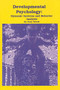 Developmental Psychology (Dynamical Systems and Behavior Analysis) by Gary Novak, 9781878978257