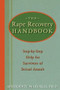The Rape Recovery Handbook (Step-by-Step Help for Survivors of Sexual Assault) by Aphrodite T. Matsakis, 9781572243378