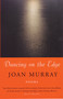 Dancing on the Edge - 9780807068717 by Joan Murray, 9780807068717