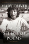 New and Selected Poems, Volume Two - 9780807068878 by Mary Oliver, 9780807068878