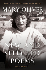 New and Selected Poems, Volume Two - 9780807068878 by Mary Oliver, 9780807068878